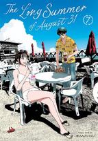 The Long Summer of August 31 Vol. 7