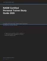 NASM Certified Personal Trainer Study Guide 2026: Complete CPT Exam Prep with Practice Questions and Exercise Science Review