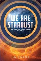 We Are Stardust: The Soman Chronicle Book 1
