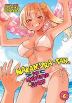 Nakamura-san, the Uninvited Gyaru Vol. 6