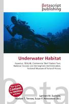 Underwater Habitat: Aquarius, SEALAB, Continental Shelf Station Two, National Oceanic and        Atmospheric Administration, National Museum of Natural History