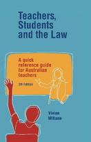Teachers, Students and the Law: A quick reference guide for Australian teachers