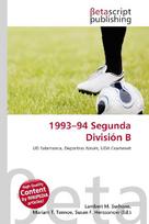 1993-94 Segunda División B: UD Salamanca, Deportivo Alavés, UDA Gramenet