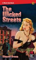 The Wicked Streets