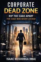 Corporate Dead Zone: Rip The Cage Apart
