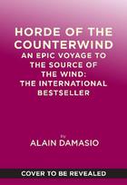 Horde of the Counterwind: An Epic Voyage to the Upper Reaches: The Cult Classic That Inspired Clair Obscur: Expedition 33