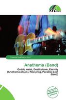 Anathema (Band): Gothic metal, Death/doom, Eternity (Anathema album), New prog, Paradise        Lost (band)