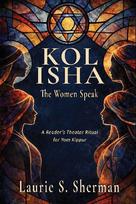 Kol Isha: A Readers Theater Ritual for Yom Kippur