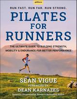 Pilates for Runners: The Ultimate Guide to Building Strength, Mobility & Endurance for Better Performance