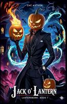 Jack O Lantern: Lanternborn Book 1
