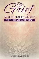 The Grief No One Talks About: When Relationships End