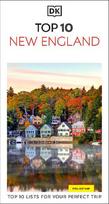 DK Top 10 New England: Top 10 Lists for Your Perfect Trip, Plus an All-Weather Folded Map