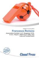 Francesco Romano: Association football, A.C. Reggiana 1919, S.S.C. Napoli, UEFA Euro 1988,        Italy national football team