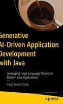 Generative AI-Driven Application Development with Java: Leveraging Large Language Models in Modern Java Applications
