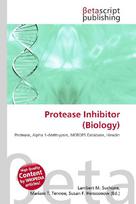 Protease Inhibitor (Biology): Protease, Alpha 1-Antitrypsin, MEROPS Database, Hirudin