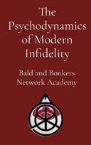 The Psychodynamics of Modern Infidelity: A Comprehensive Analysis of Emotional and Cyber-Mediated Betrayal