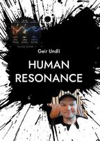 Human Resonance: A bandmodel to understand human interaction and resonance