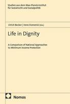 Life in Dignity: A Comparison of National Approaches to Minimum Income Protection