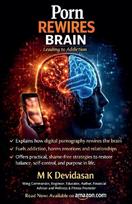 Porn Rewires Brain: Leading to Addiction