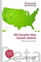 Old Dauphin Way Historic District: Alabama, Mobile Alabama