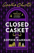 CLOSED CASKET_NEW HERCULE P PB: The New Hercule Poirot Mystery