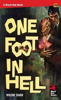 One Foot in Hell