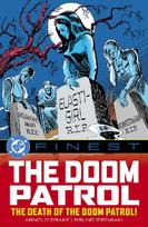 DC Finest: Doom Patrol: The Death of the Doom Patrol!