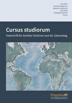 Cursus studiorum: Festschrift für Günther Schörner zum 65. Geburtstag
