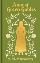 Anne of Green Gables: Gilded Pocket Edition