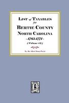 Lists of Taxables of Bertie County, North Carolina, 1765-1777. (Volume #2)