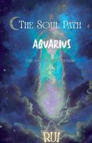 The Soul Path: Aquarius