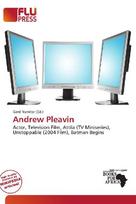 Andrew Pleavin: Actor, Television Film, Attila (TV Miniseries), Unstoppable (2004 Film),        Batman Begins
