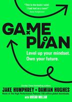 Game Plan: Level Up Your Mindset. Own Your Future.
