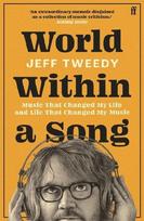 World Within a Song: Music That Changed My Life and Life That Changed My Music