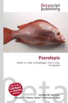Psarolepis: Xiaobo Yu, Basal, Actinopterygii, John A. Long, Youngolepis