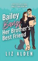Bailey Bangs Her Brother's Best Friend
