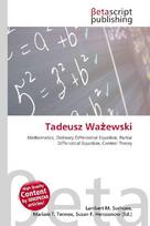 Tadeusz Wa¿ewski: Mathematics, Ordinary Differential Equation, Partial Differential        Equation, Control Theory