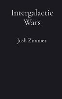 Intergalactic Wars: The Complete Collection