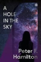 A Hole in The Sky: Arkship Trilogy Book I