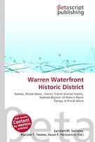 Warren Waterfront Historic District: Warren, Rhode Island, Historic District (United States), National        Register of Historic Places listings in Rhode Island
