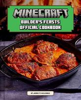 Minecraft: Builders Feasts: Official Cookbook