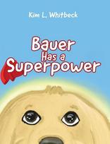 Bauer Has a Superpower