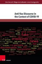 Anti-Vax Discourse in the Context of COVID-19: Local Perspectives with Global Implications