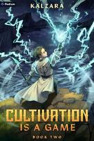 Cultivation Is a Game 2: A Xianxia LitRPG