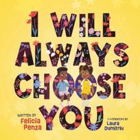 I Will Always Choose You