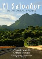 El Salvador: De Los Volcanes Al Mar