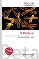 CLK3 (Gene): Protein, Genetic Code, Macromolecule, Polysaccharide, Nucleic Acid,        Enzyme, Catalysis