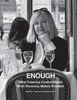 ENOUGH: What Coercive Control Steals. What Recovery Makes Possible