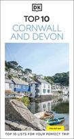 DK Top 10 Cornwall and Devon: Top 10 lists for your perfect trip, plus an all-weather folded map