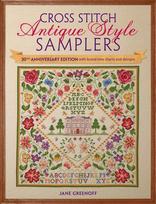 Cross Stitch Antique Style Samplers: 30th anniversary edition with brand new charts and designs